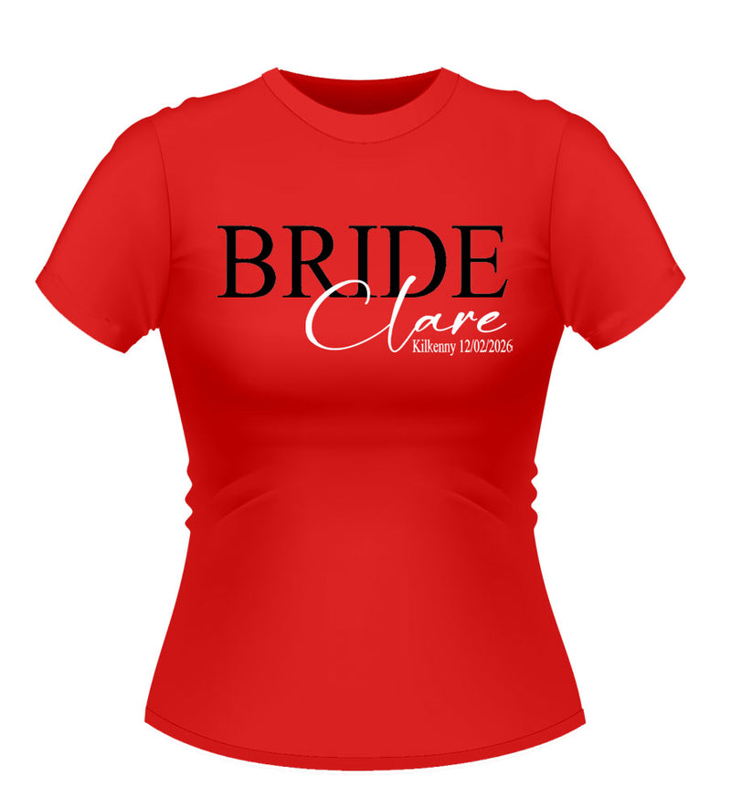 Personalised BRIDE Tshirt with Name