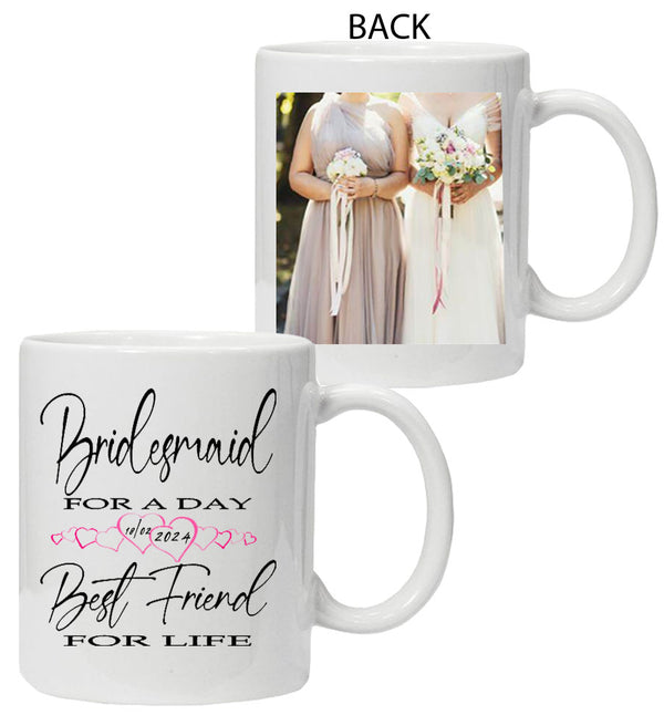 Bridesmaid Best Friend For Life Mug