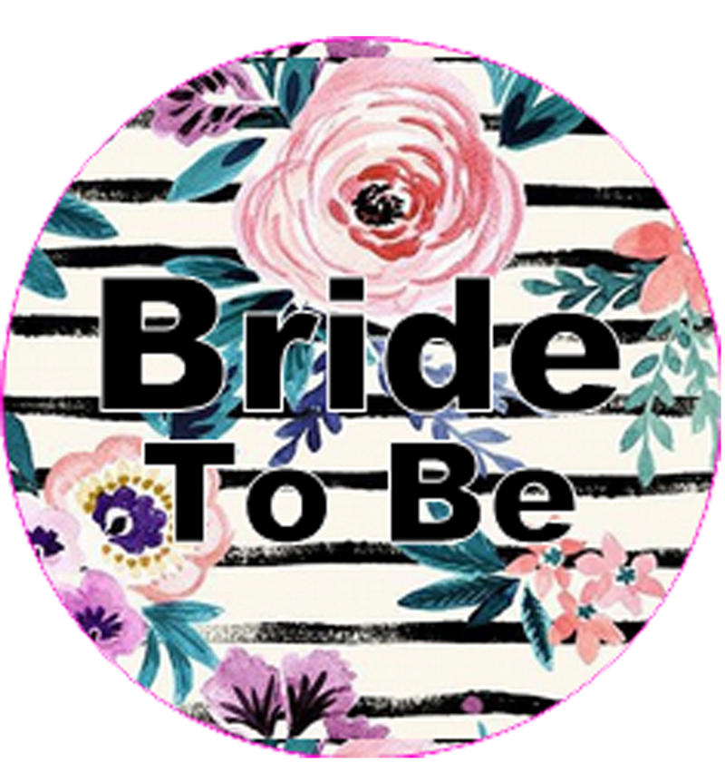 Floral Design Bride to Be Badge