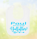 Will you be my Godfather/Godmother Personalised Baby Bib