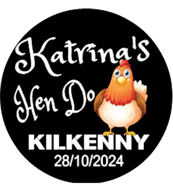 Hen Night Personalised Badge
