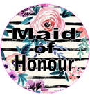 Floral Design Maid of Honour Badge