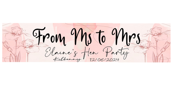 Ms to Mrs personalised Hen party Banner
