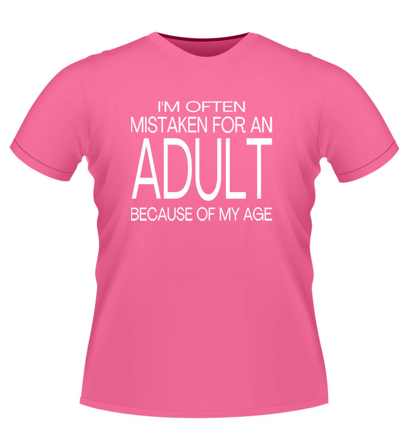 Fun 'Mistaken for an ADULT' Novelty Tshirt