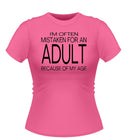 Fun 'Mistaken for an ADULT' Novelty Tshirt