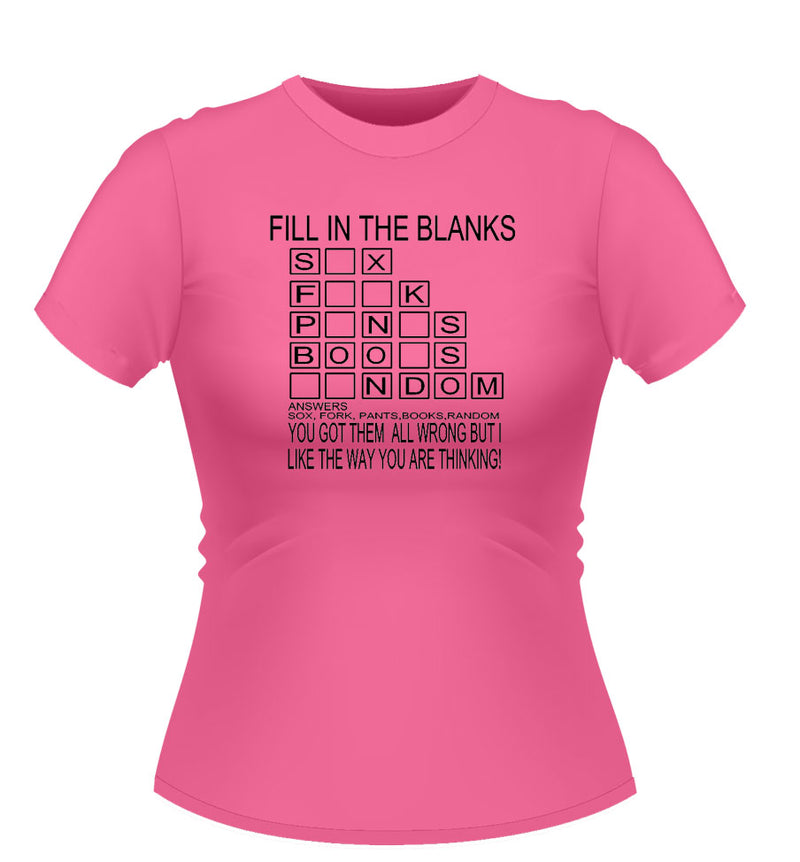 Funny 'Fill in the Blanks' Novelty Tshirt