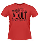 Fun 'Mistaken for an ADULT' Novelty Tshirt