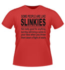 Funny People are like Slinkies Novelty Tshirt