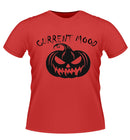 'CURRENT MOOD' Fun novelty Halloween Theme Tshirt