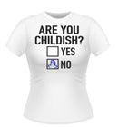 Funny 'CHILDISH' Novelty Tshirt
