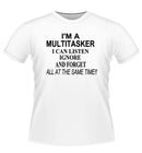 Funny 'MULTITASKER' Novelty Tshirt