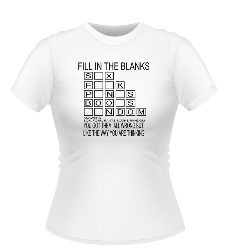 Funny 'Fill in the Blanks' Novelty Tshirt