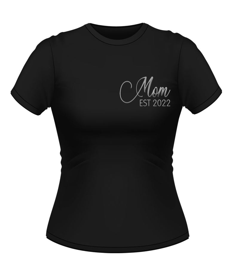 Mom Est Tshirt