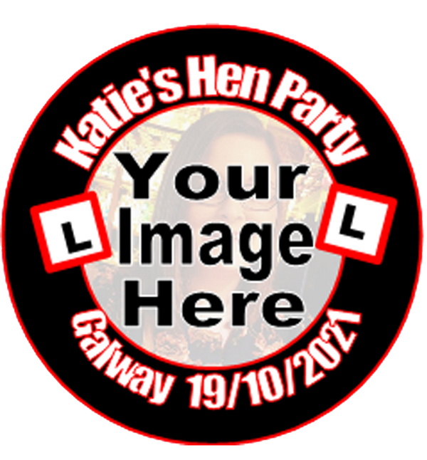 Personalised L Plate & Pic Hen Party Badge Red & Black