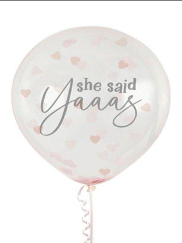 5 x SHE SAID YAAAS CONFETTI BALLOONS