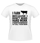 'I FARM' Novelty Tshirt