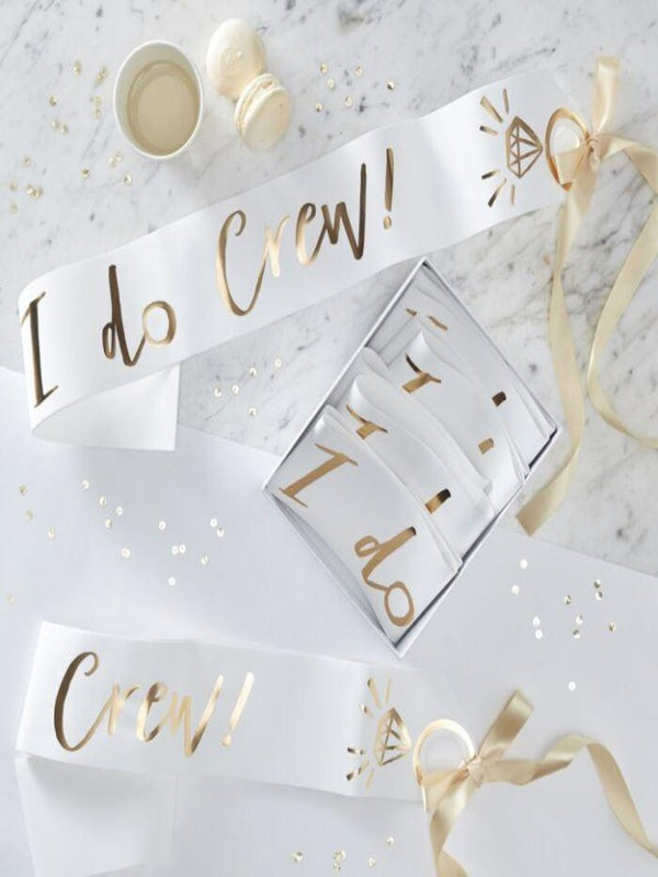 pack of six white sashes with I do crew gold foiled printed text  