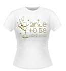 Bride to Be 'Martini' Glass Personalised Hen Party Tshirt