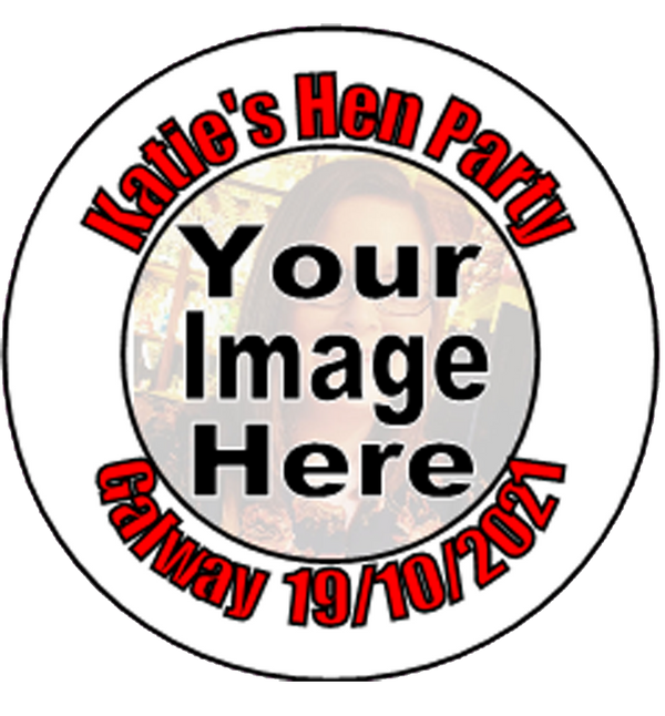 Personalised Hen Party Badge with Pic