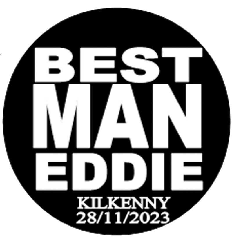 Personalised BEST MAN Stag party Badge