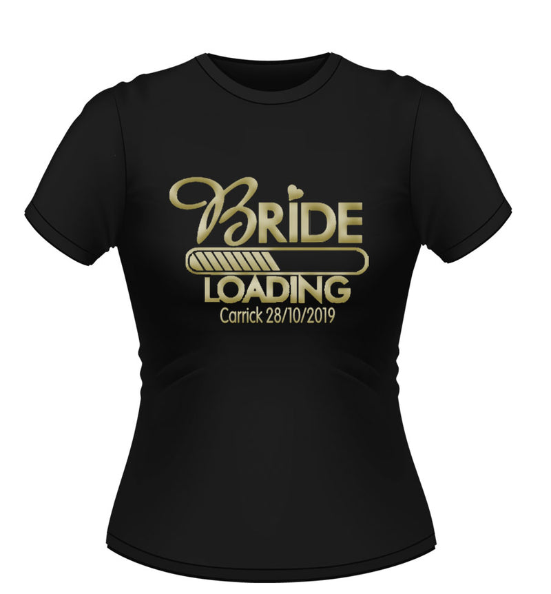 'Bride Loading' Personalised Hen party Tshirt