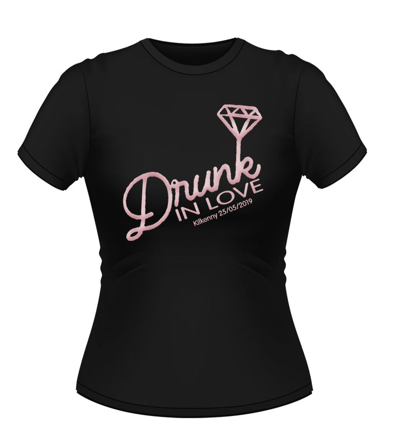 'Drunk in LOVE' Personalised Bride to Be Tshirt