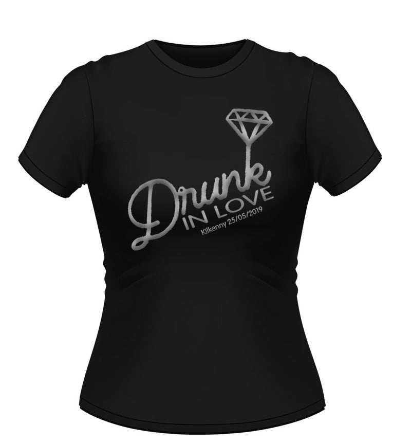 'Drunk in LOVE' Personalised Bride to Be Tshirt