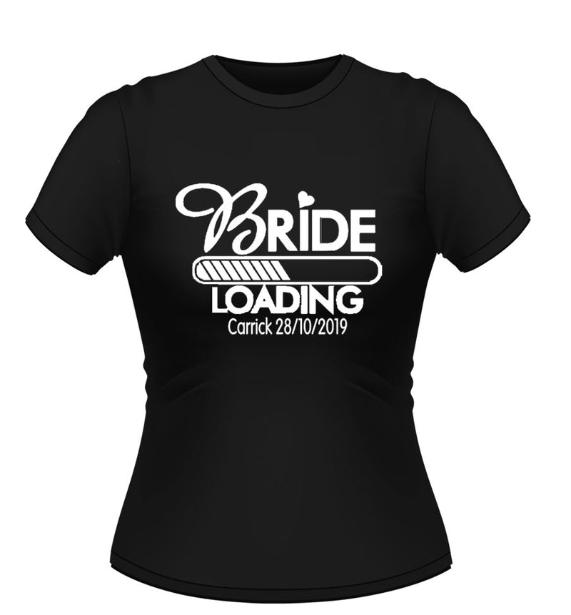 'Bride Loading' Personalised Hen party Tshirt