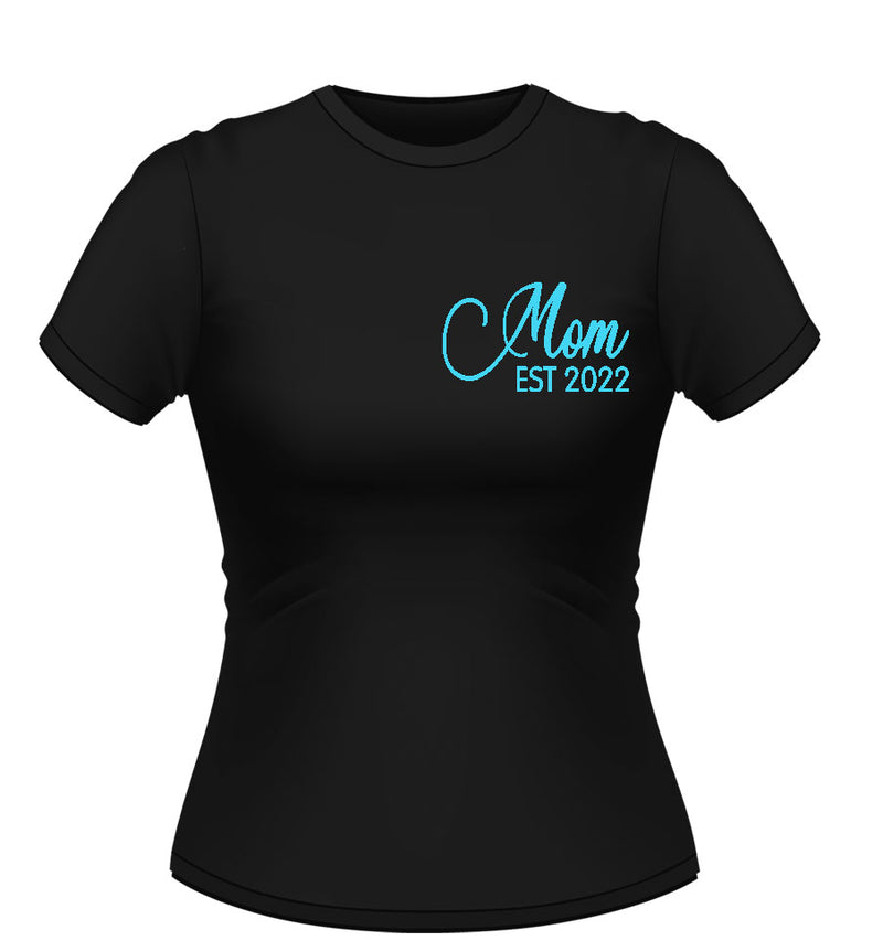 Mom Est Tshirt