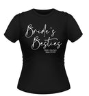 Bride's Besties Personalised Hen Party T-Shirt Script