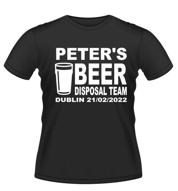 'BEER DISPOSAL TEAM' Personalised Stag Party TShirt