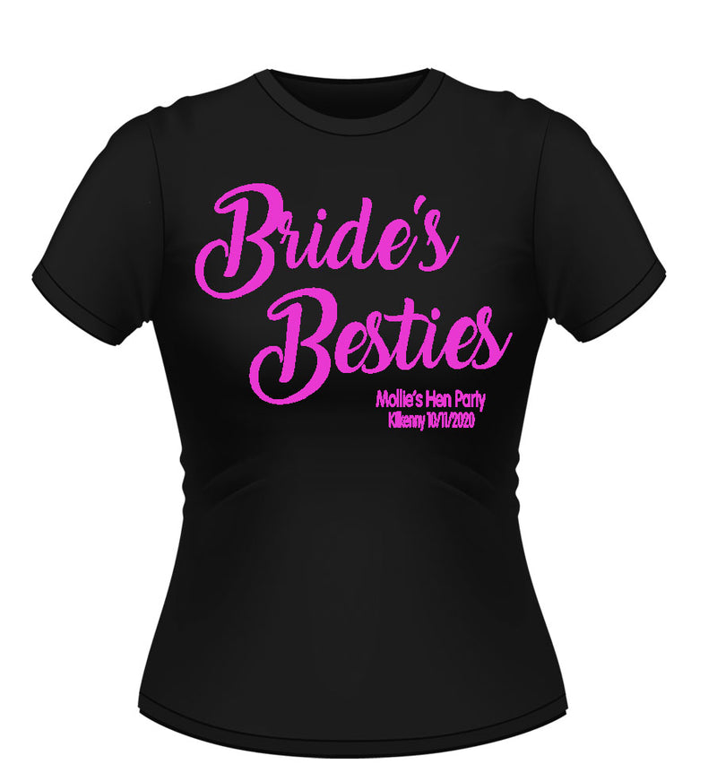 Bride's Besties! Personalised Hen Party T-Shirt