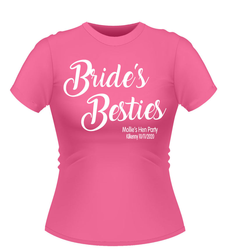 Bride's Besties! Personalised Hen Party T-Shirt