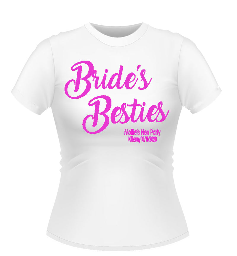 Bride's Besties! Personalised Hen Party T-Shirt