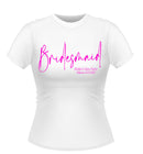 Bridesmaid Personalised Hen Party T-Shirt Script