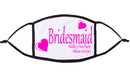Heart Design 'Bridesmaid' Personalised Hen Party Re-Usable Face Mask