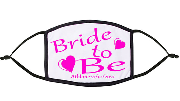 Bride to Be  Personalised Hen Party Re-Usable Face Mask