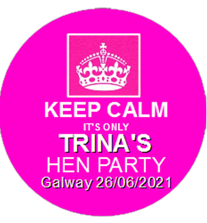 Personalised Keep Calm Hen Party Badge