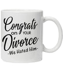 Congrats on your Divorce! Mug