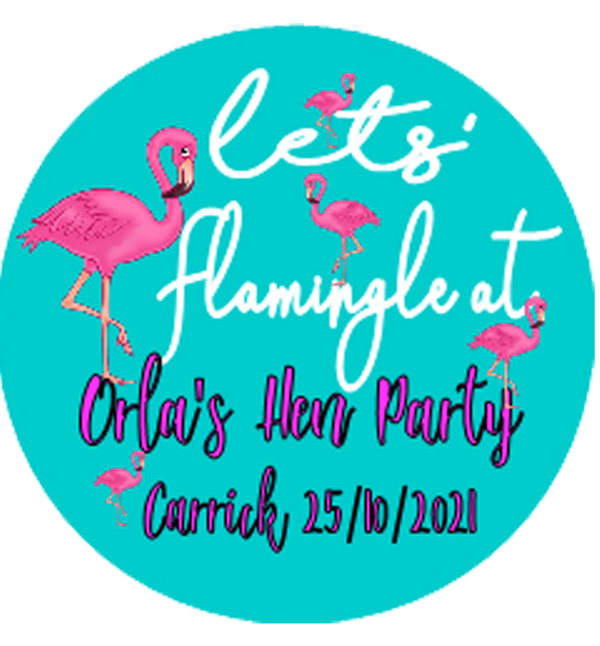 Lets Flamingle Hen party personalised Badge
