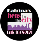 Personalised Hen Party 'Sex in the City' Theme Badge