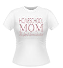 HOMESCHOOL MOM! novelty Tshirt