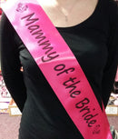 Hen Night Mammy of the Bride Sash