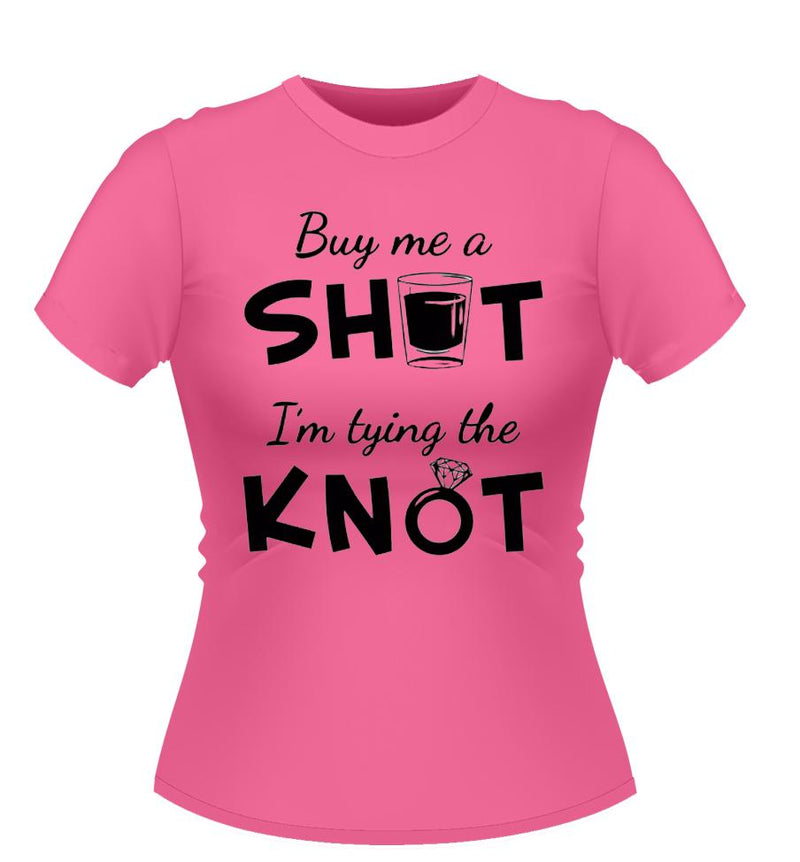 'Buy me a Shot' Hen Party T-shirt