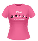 'Friends' Theme Personalised Bride to Be Tshirt