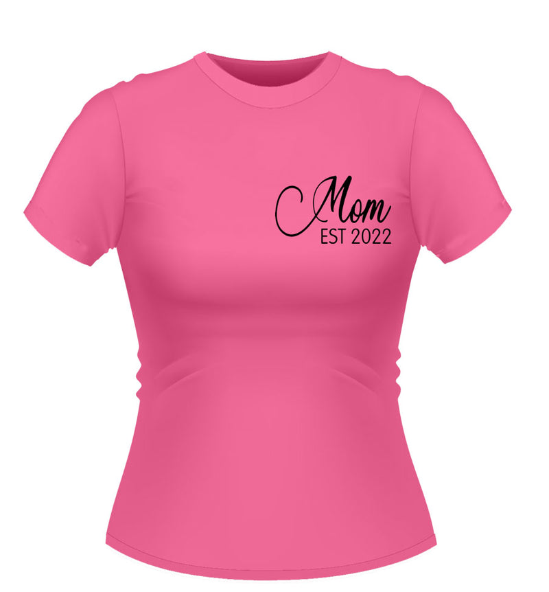 Mom Est Tshirt