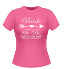Personalised bride tribe design Bride to be Pink Hen party tshirt with white text and graphi