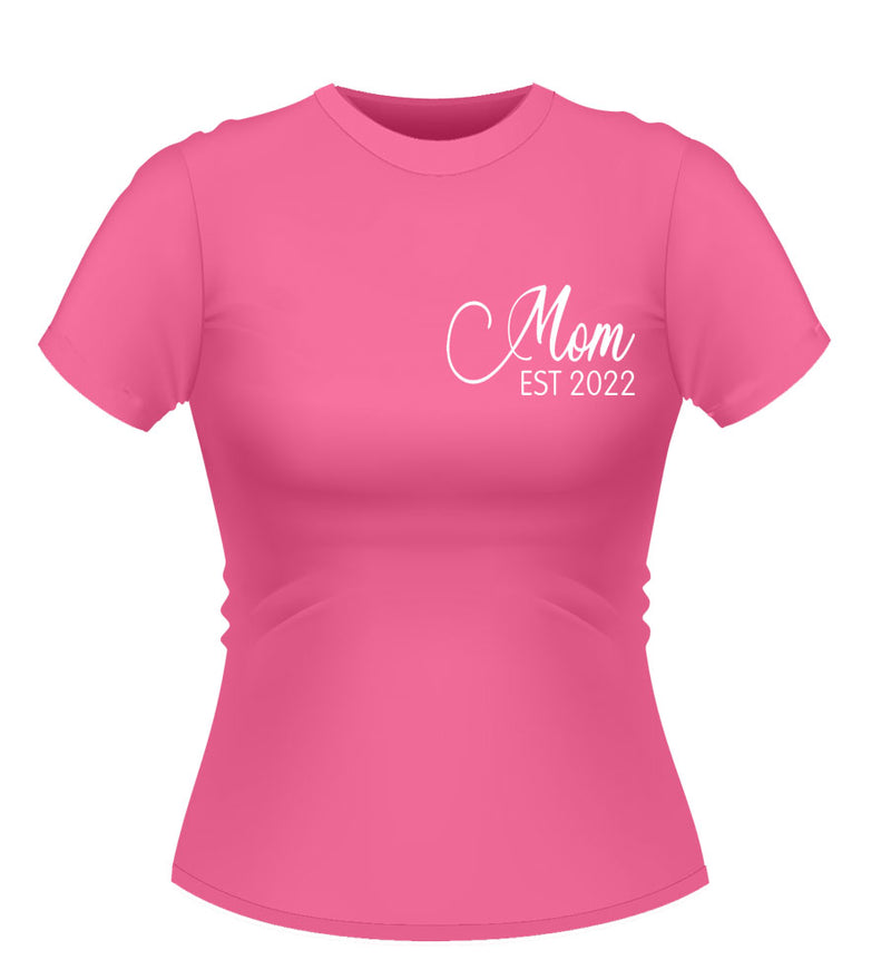 Mom Est Tshirt