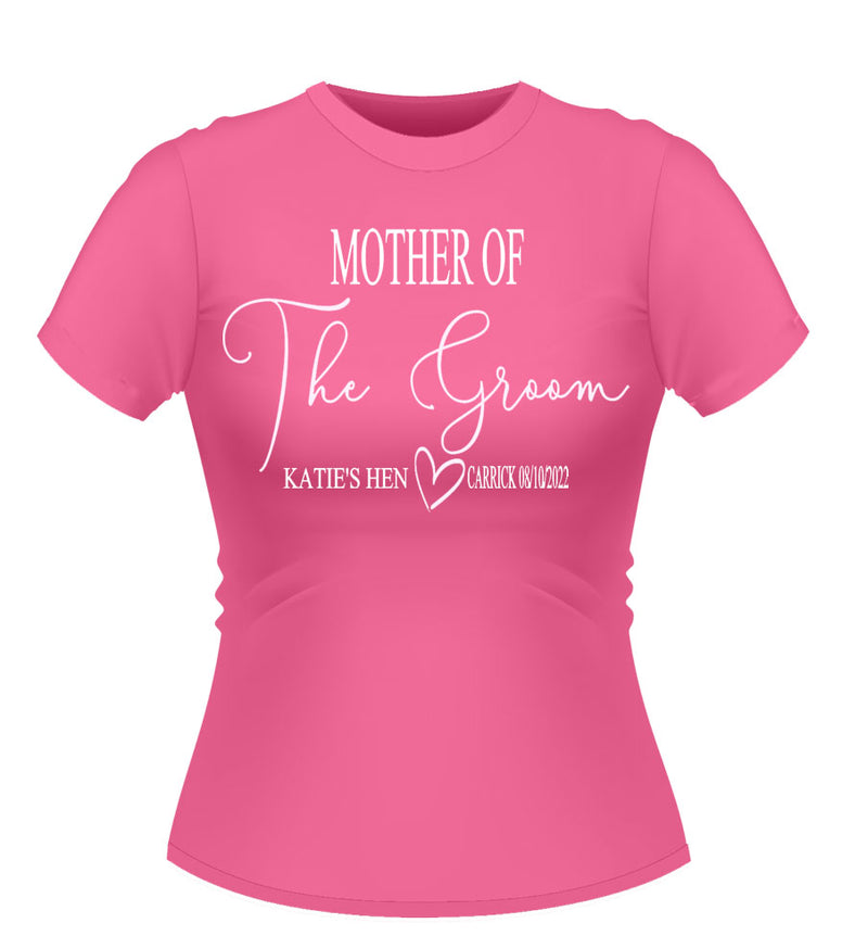 Mother of the Groom Personalised Hen Party Tshirt