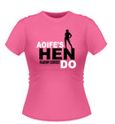 'Hen Do' Personalised T-Shirt
